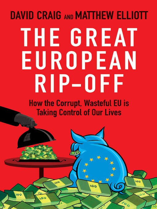 Title details for The Great European Rip-off by David Craig - Available